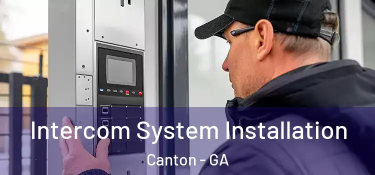 Intercom System Installation Canton - GA