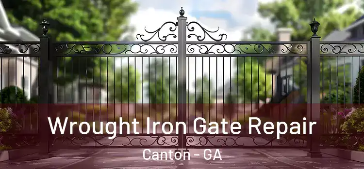 Wrought Iron Gate Repair Canton - GA